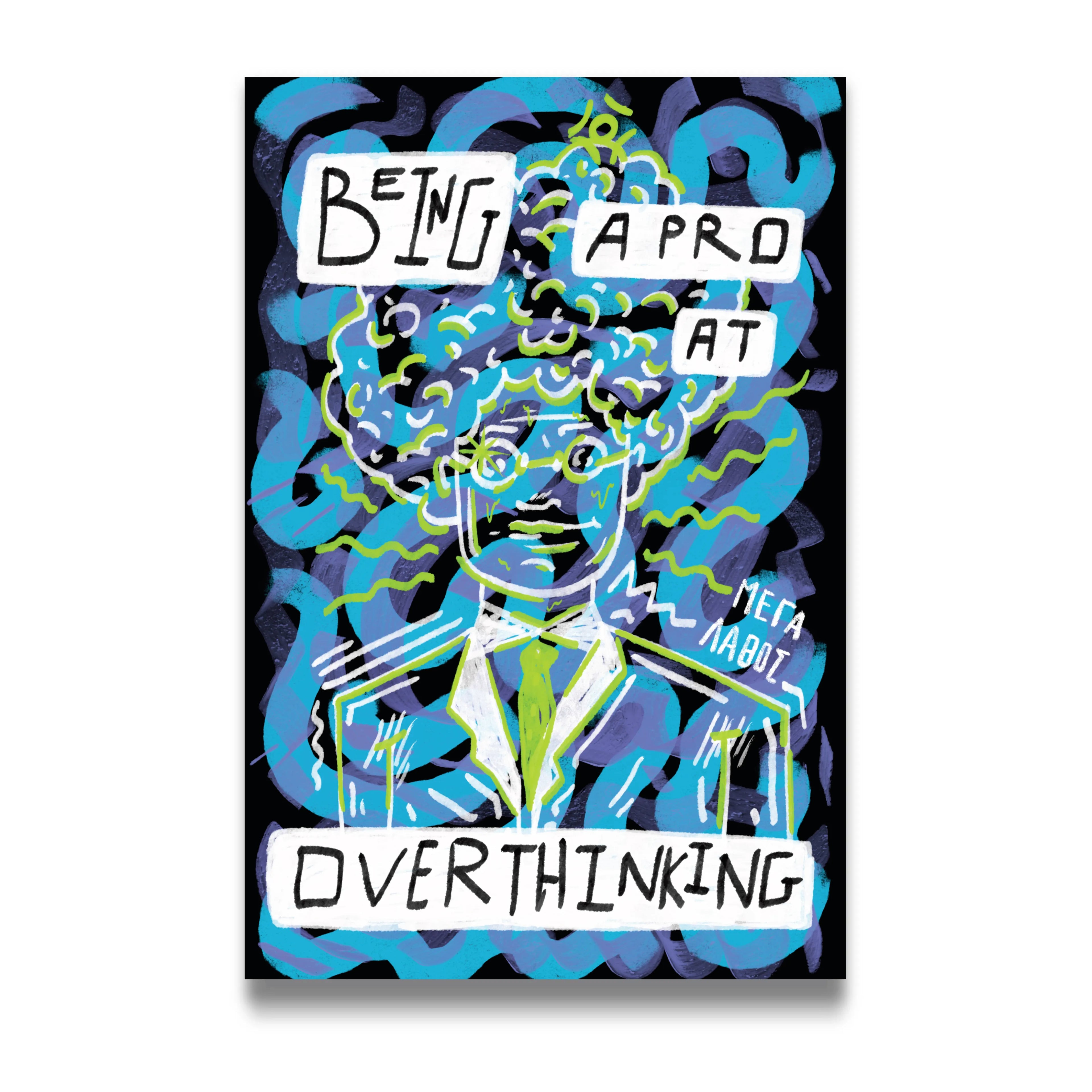 OVERTHINKING IS MY EXPERTISE